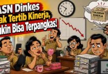 ASN Dinkes Tak Tertib Kinerja, Tukin Bisa Terpangkas!