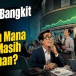 Bursa Bangkit Tipis, Saham Mana yang Masih Bertahan?