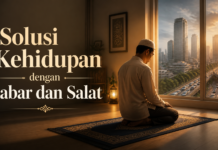 Solusi Kehidupan dengan Sabar dan Salat